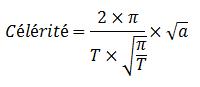 Formule de calcul de la célérité d'une paroi Formule de calcul de la célérité d'une paroi